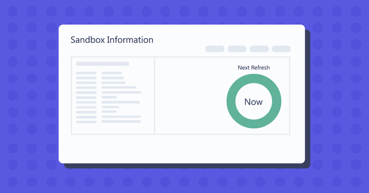 An expert's 8 best practices for salesforce sandbox refresh